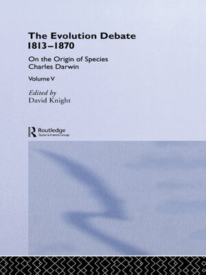 cover image of The Evolution Debate 1813–1870